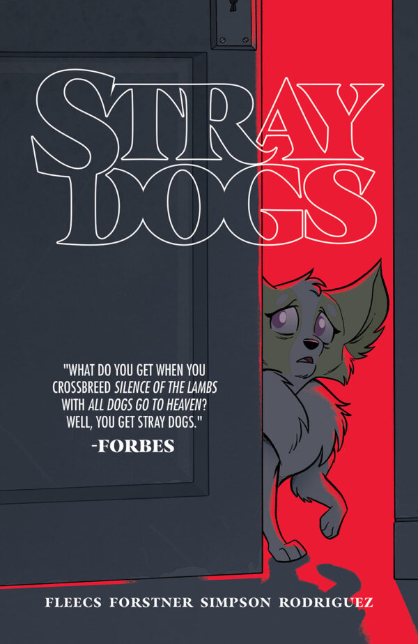 STRAY DOGS TP #1: #1-5