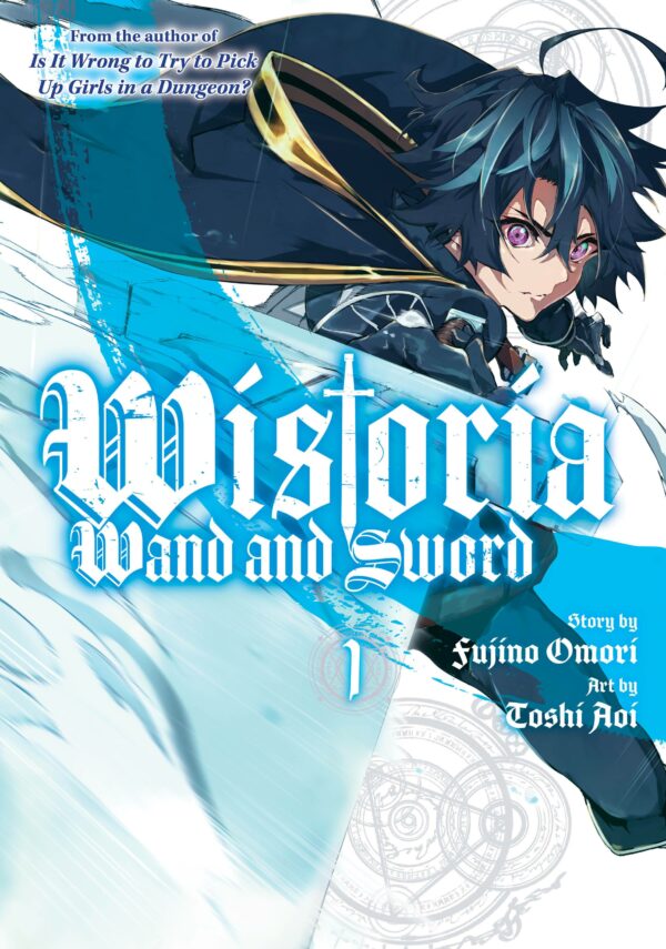 WISTORIA: WAND AND SWORD GN #1