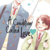 A CONDITION CALLED LOVE GN #3