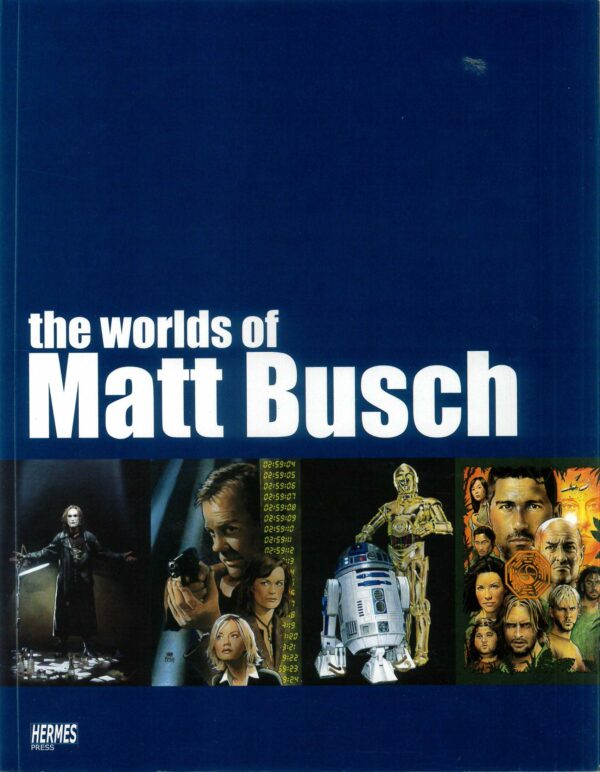 WORLDS OF MATT BUSCH: NM
