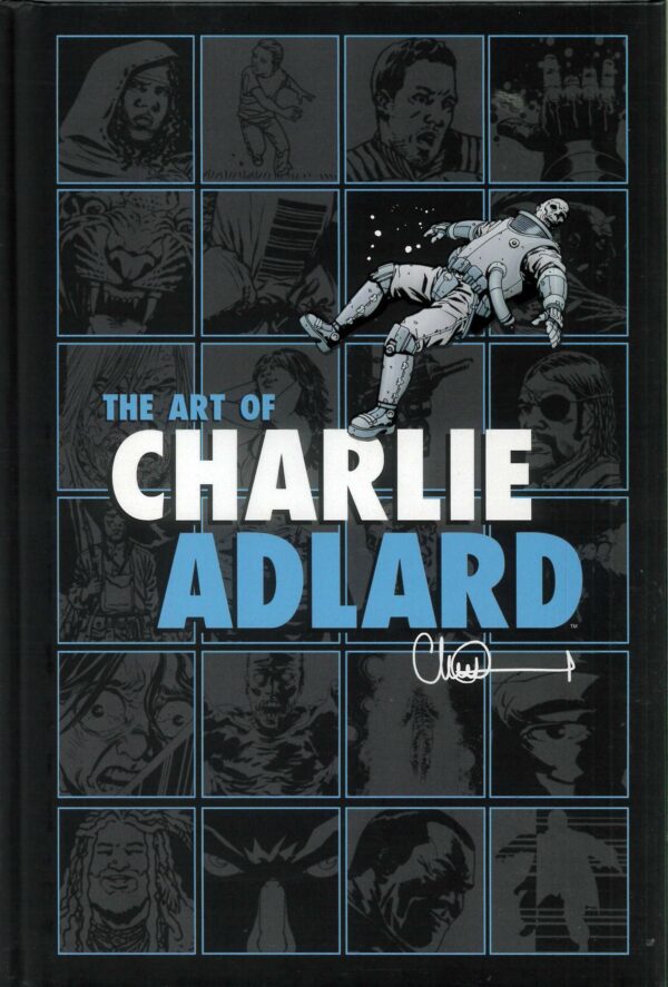 ART OF CHARLIE ADLARD #0: Hardcover edition – NM