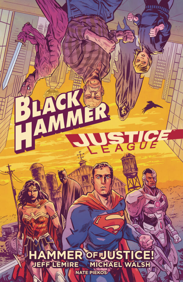 BLACK HAMMER/JUSTICE LEAGUE: HAMMER OF JUSTICE TP #0: Hardcover edition