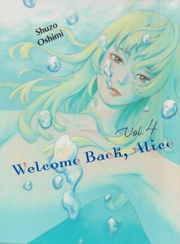 WELCOME BACK ALICE GN #4