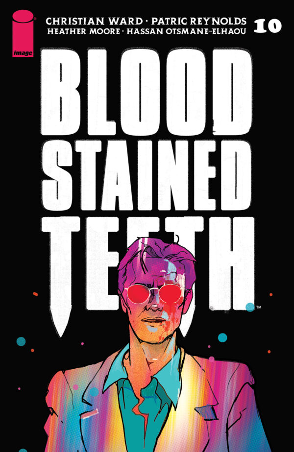 BLOOD-STAINED TEETH #10: Christian Ward cover A