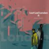 LOST LAD LONDON GN #3