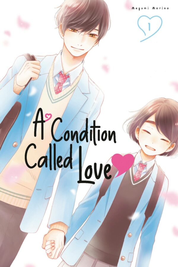 A CONDITION CALLED LOVE GN #1