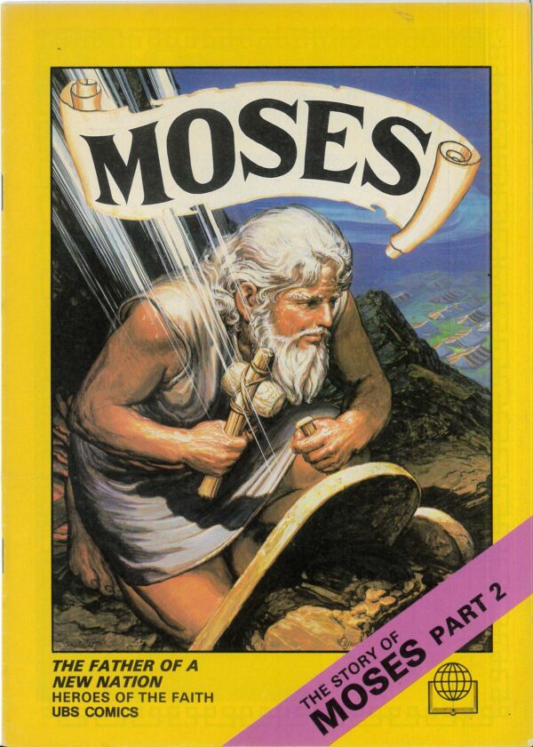 HEROES OF THE FAITH BIBLE COMICS #0: Story of Moses Part 2 – NM