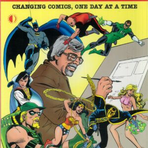 DICK GIORDANO: CHANGING COMICS ONE DAY AT A TIME: NM