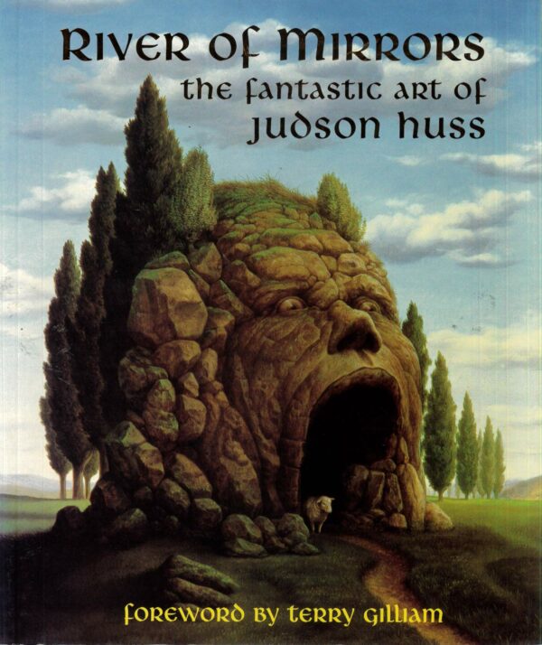 RIVER OF MIRRORS: FANTASTIC ART OF JUDSON HUSS: NM