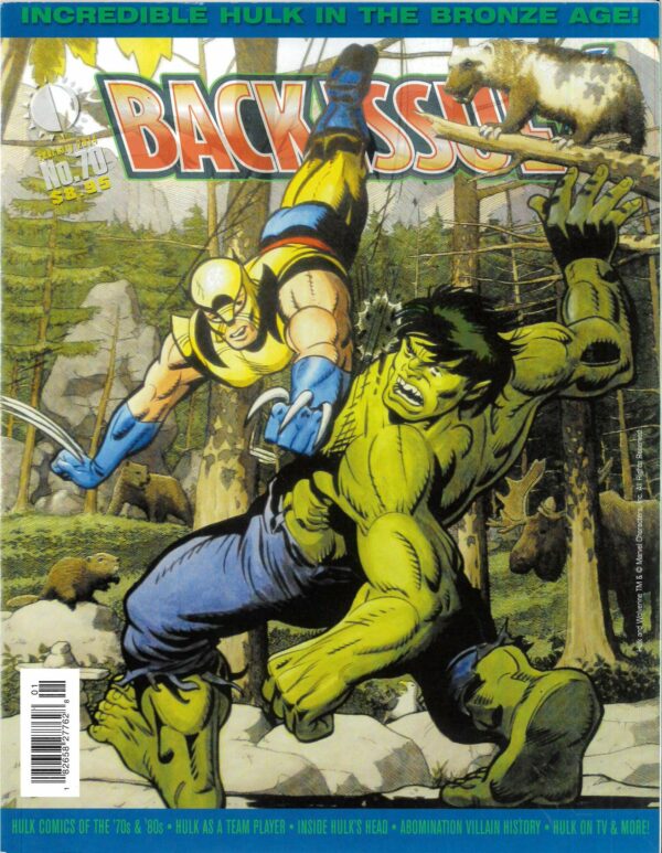 BACK ISSUE MAGAZINE #70: Incredible Hulk in the Bronze Age – NM