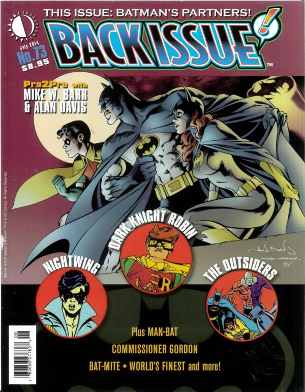 BACK ISSUE MAGAZINE #73: Batman’s Partners – NM
