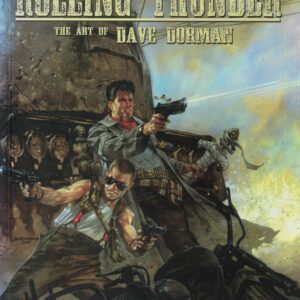 ROLLING THUNDER ART OF DAVE DORMAN #99: Hardcover edition – NM