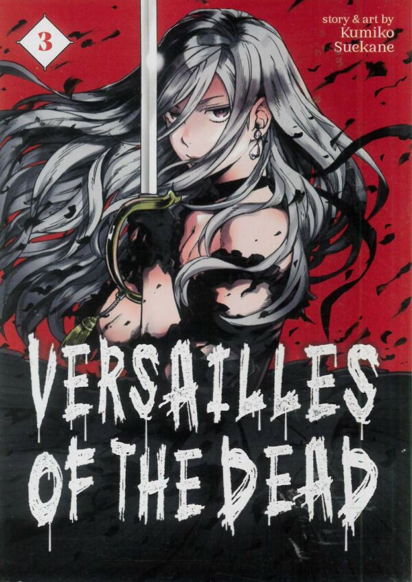 VERSAILLES OF THE DEAD GN #3