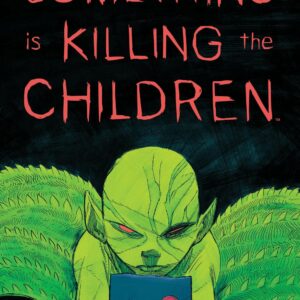 SOMETHING IS KILLING THE CHILDREN #29: Werther Dell’Edera cover A