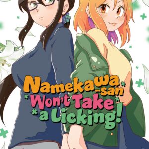NAMEKAWA-SAN WON’T TAKE A LICKING GN #4