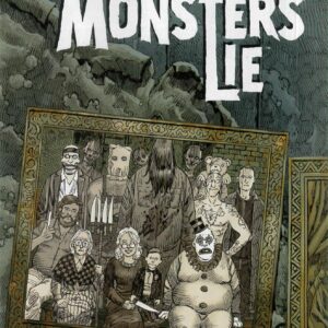WHERE MONSTERS LIE #1: Piotr Kawalski cover A
