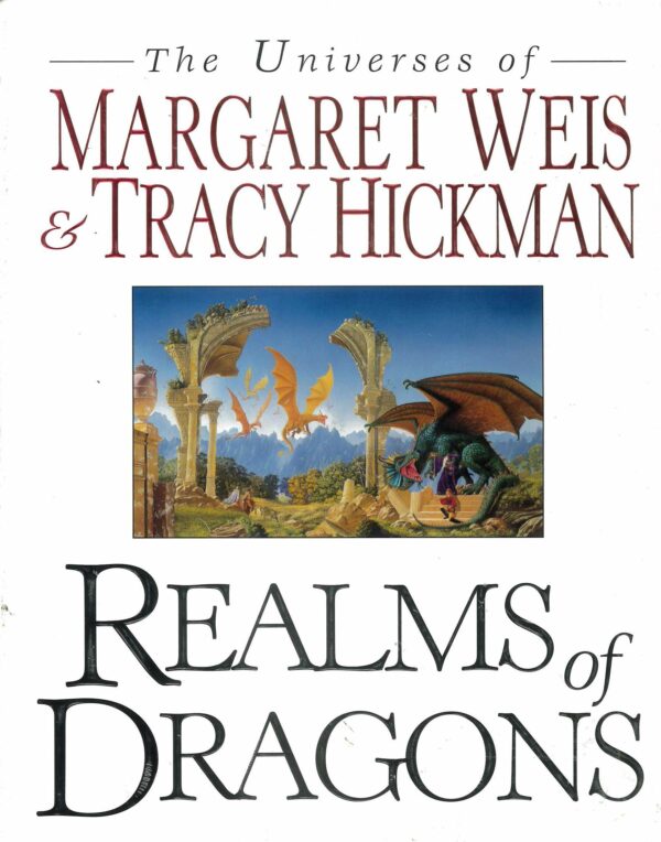REALMS OF DRAGONS: WEISS HICKMAN UNIVERSE DICTIONA: NM