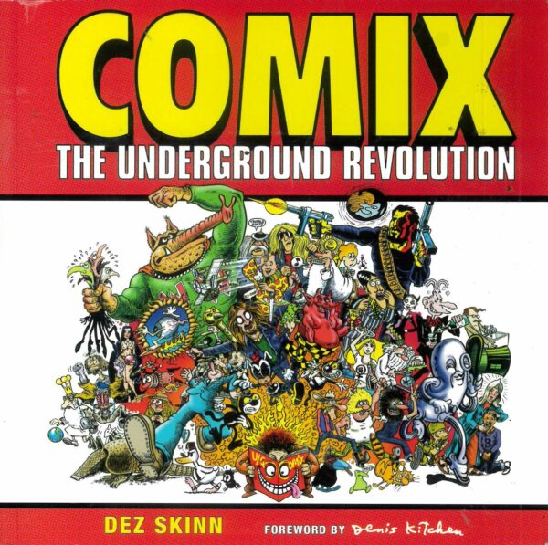 COMIX: THE UNDERGROUND REVOLUTION TP: 1st edition – NM