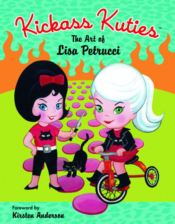 KICKASS KUTIES: ART OF LISA PETRUCCI (HC): NM