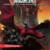 DUNGEONS AND DRAGONS 5TH EDITION #135: Dragonlance: Shadow of the Dragon Queen (HC)