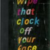 WIPE THAT CLOCK OFF YOUR FACE (HC): Brian Belott picture box – NM