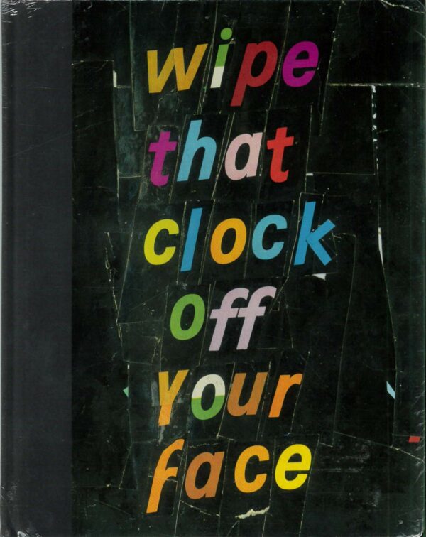 WIPE THAT CLOCK OFF YOUR FACE (HC): Brian Belott picture box – NM