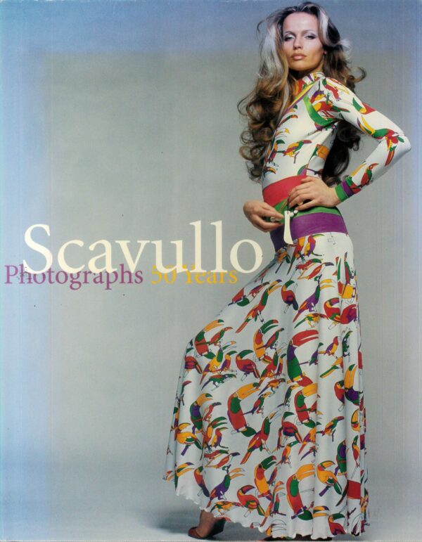 SCAVULLO PHOTOGRAPHS 50 YEARS (HC): NM