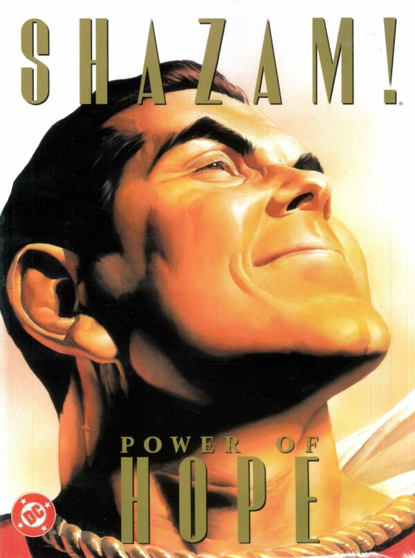 SHAZAM: POWER OF HOPE (PAUL DINI ALEX ROSS)