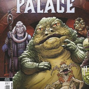 STAR WARS: RETURN OF THE JEDI: JABBA’S PALACE #1: Todd Nauck 2nd Print