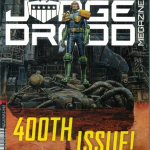 JUDGE DREDD THE MEGAZINE (1996- SERIES) #400 JUDGE DREDD THE MEGAZINE (1996- SERIES) #400