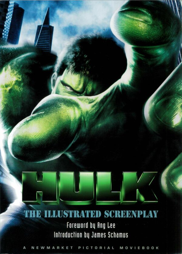 HULK: MAKING OF THE MOVIE-ILLUSTRATED SCREANPLAY: Softcover edition – NM