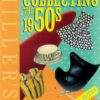 MILLER’S COLLECTING THE DECADE #1950: 1950’s – NM