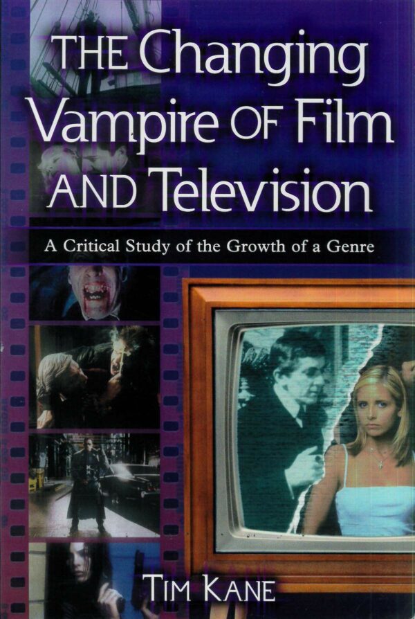 CHANGING VAMPIRE OF FILM & TELEVISION SC: NM