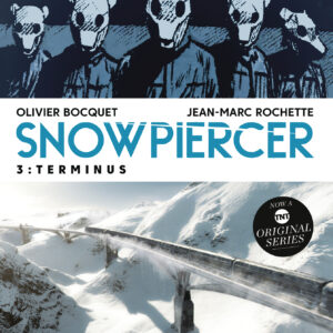 SNOWPIERCER GN #3: Terminus