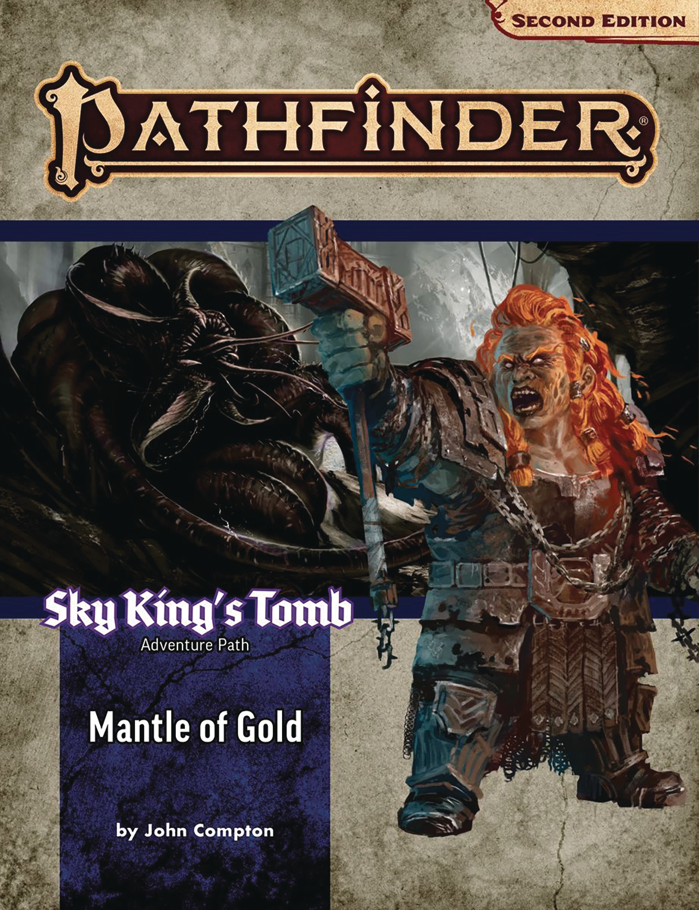 PATHFINDER RPG (P2) #169: Sky King’s Tomb Part One: Mantle of Gold PATHFINDER RPG (P2) #169: Sky King’s Tomb Part One: Mantle of Gold