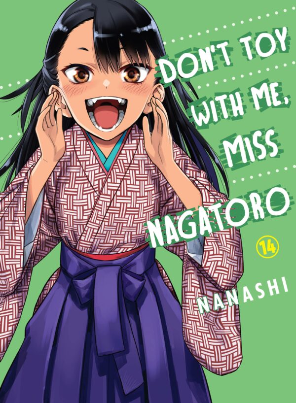 DON’T TOY WITH ME MISS NAGATORO GN #14