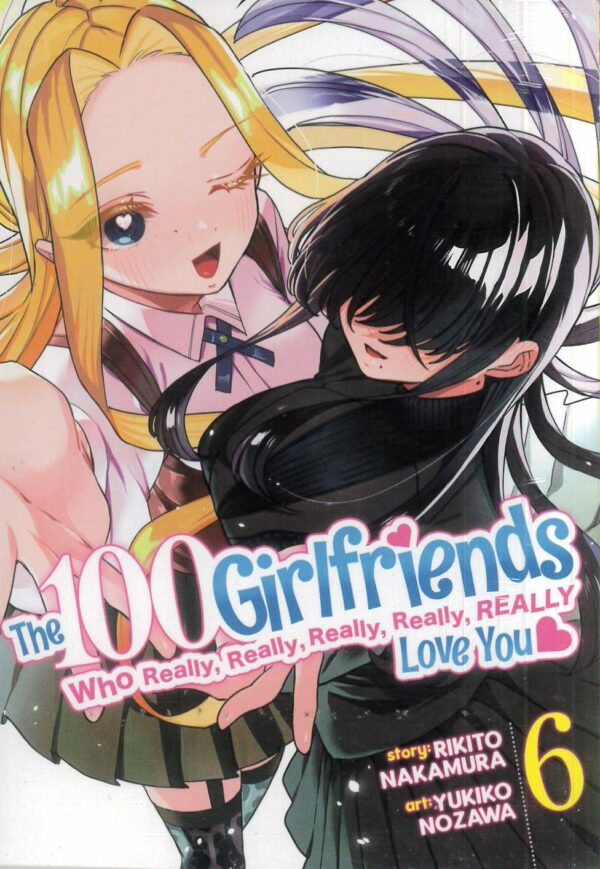 100 GIRLFRIENDS WHO REALLY LOVE YOU GN #6