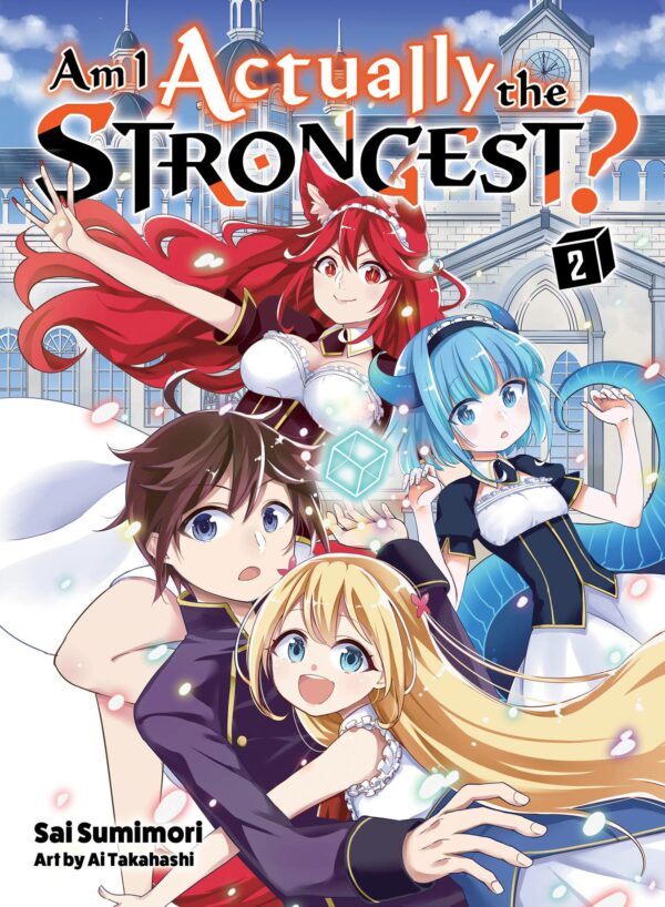 AM I ACTUALLY STRONGER LIGHT NOVEL #2