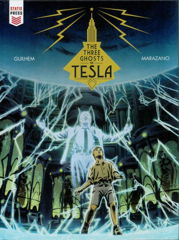 THREE GHOSTS OF TESLA (HC)