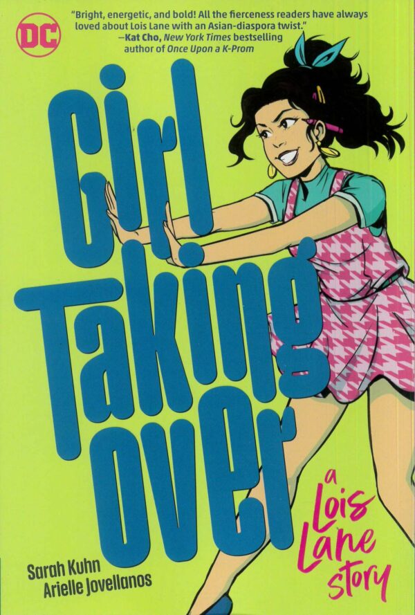 GIRL TAKING OVER: A LOIS LANE STORY TP