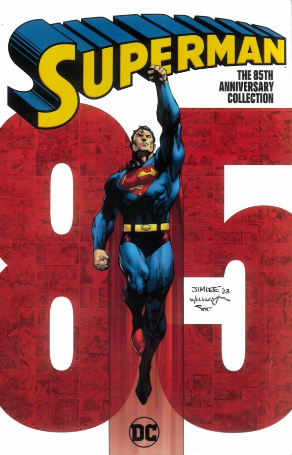 SUPERMAN: THE 85TH ANNIVERSARY COLLECTION TP