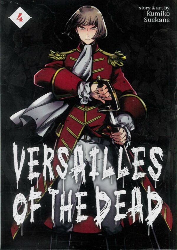 VERSAILLES OF THE DEAD GN #4