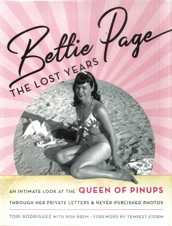 BETTIE PAGE: THE LOST YEARS (HC): NM