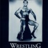 PROFESSIONAL WRESTLING A 2OTH CENTURY BIOGRAPHICAL: NM