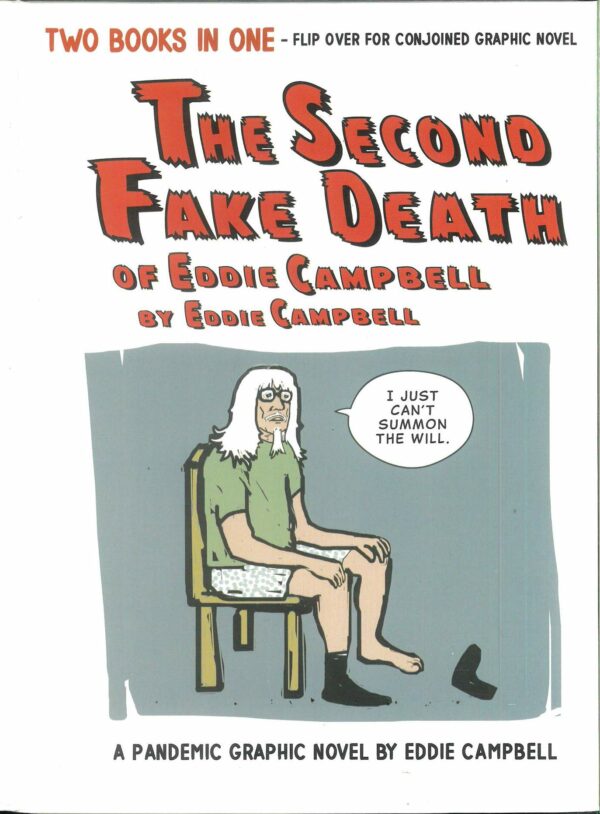 SECOND FAKE DEATH OF EDDIE CAMPBELL & FATE OF THE