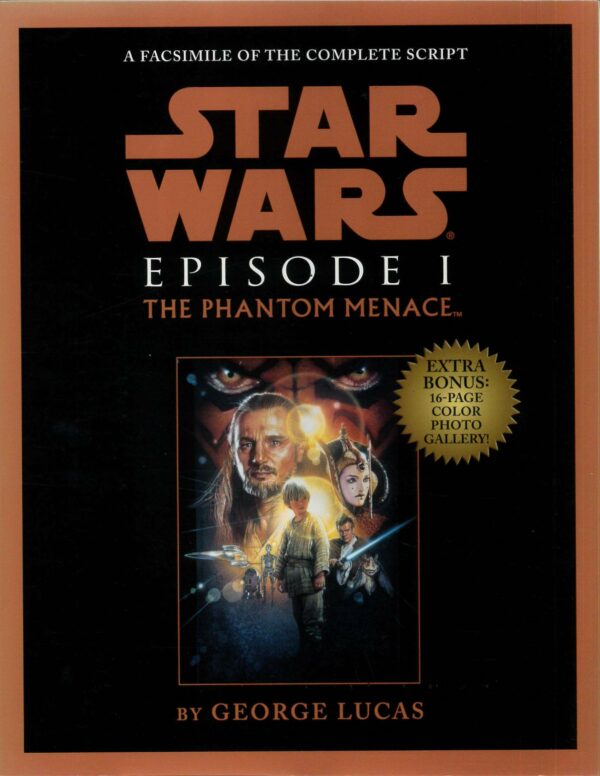 STAR WARS: PHANTOM MENACE SCRIPT FACSIMILE TP: NM