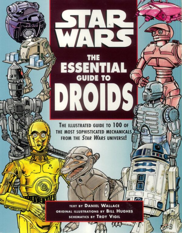 STAR WARS: ESSENTIAL GUIDE TO DROIDS: NM
