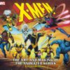 X-MEN: ART AND MAKING OF ANIMATED SERIES (HC): NM