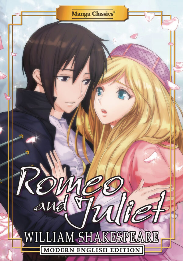 MANGA CLASSICS #12: Romeo & Juliet (Modern English edition)