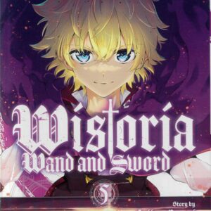 WISTORIA: WAND AND SWORD GN #5